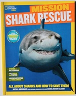 Mission shark rescue